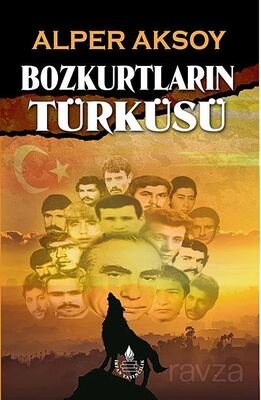 Bozkurtların Türküsü - 1