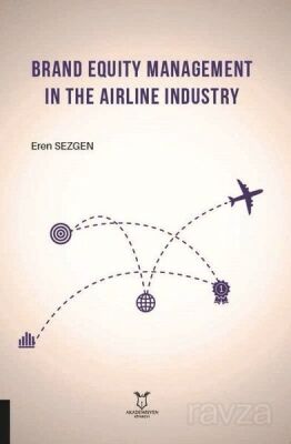 Brand Equity Management In The Airline Industry - 1
