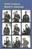 Brecht'i Anlamak - Metis Yayınları