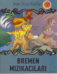 Bremen Mızıkacıları / Seçme Dünya Masalları - Parıltı Yayıncılık