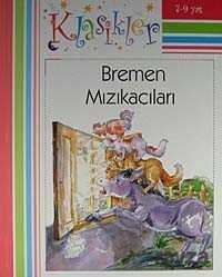 Bremen Mızıkacıları - Final Kültür Sanat Yayınları