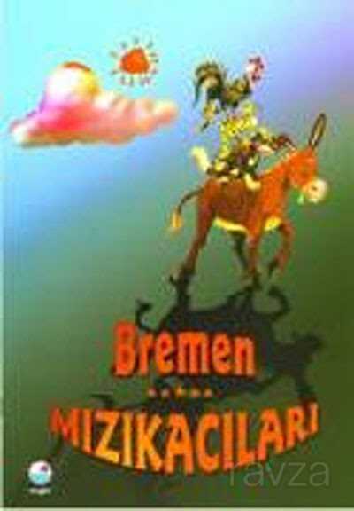 Bremen Mızıkacıları - 1