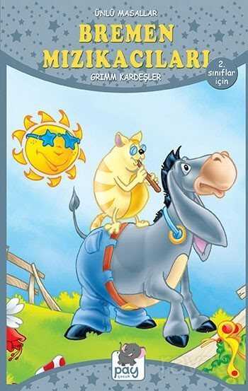 Bremen Mızıkacıları - Pay Kitap