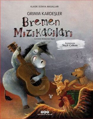 Bremen Mızıkacıları (Karton Kapak) - 1