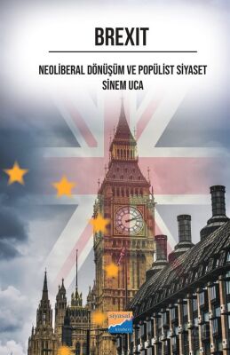 Brexıt Neoliberal Dönüşüm ve Popülist Siyaset - 1