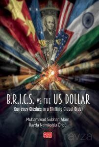 B.R.I.C.S. vs. the US Dollar - 1