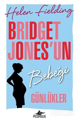 Bridget Jones'un Bebeği: Günlükler - 1