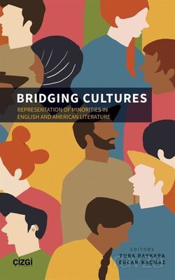 Bridging Cultures (Representation of Minorities in English and American Literature) - 1