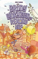 Brody Luckystar'ın Rekoru Ne? - Eksik Parça Çocuk