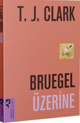 Bruegel Üzerine - 1