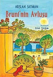 Bruni'nin Avlusu - Yapı Kredi Yayınları