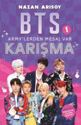 BTS 1 Armylerden Mesaj Var - Karışma - Dokuz Yayınları (Konya)
