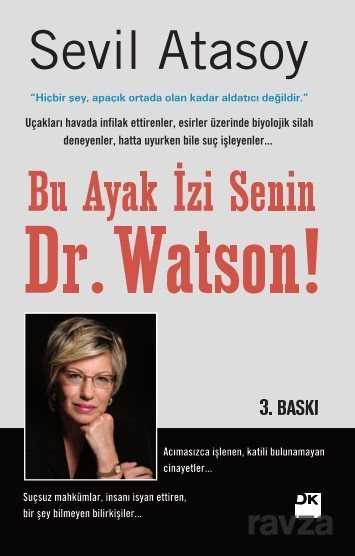 Bu Ayak İzi Senin Dr. Watson - Doğan Kitapçılık