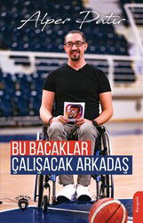 Bu Bacaklar Çalışacak Arkadaş - Dorlion Yayınevi