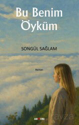 Bu Benim Öyküm - Armoni Yayıncılık