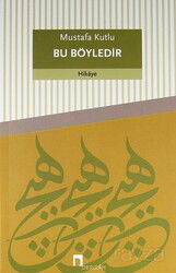 Bu Böyledir - Dergah Yayınları