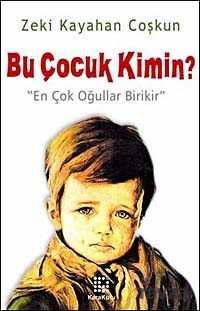 Bu Çocuk Kimin - 1