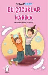 Bu Çocuklar Harika - Alis Yayınları