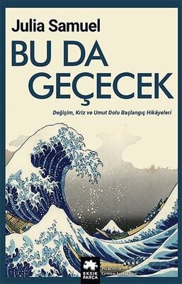 Bu Da Geçecek - 1