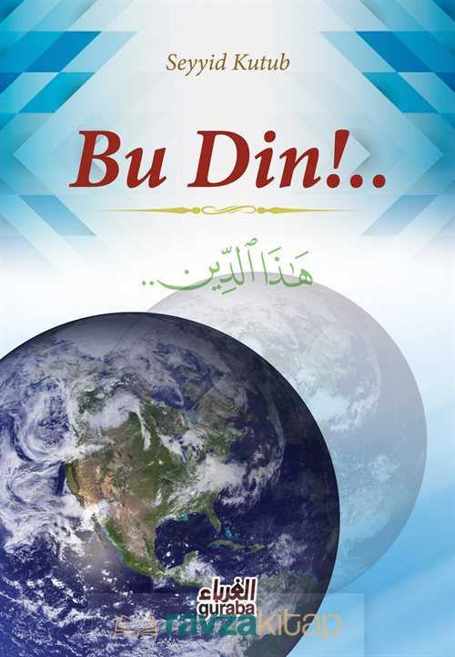 Bu Din!.. - Guraba Yayınları