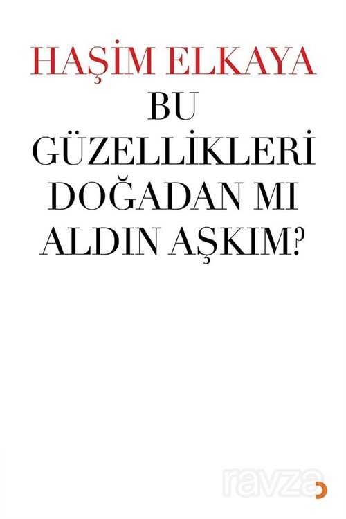 Bu Güzellikleri Doğadan Mı Aldın Aşkım? - 1