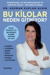 Bu Kilolar Neden Gitmiyor? - Hayy Kitap