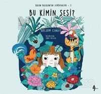 Bu Kimin Sesi? - A7 Kitap