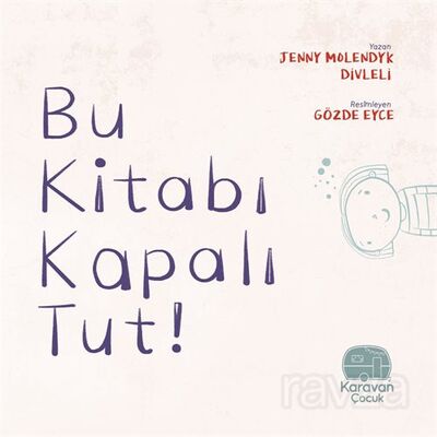 Bu Kitabı Kapalı Tut - 1