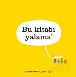 Bu Kitabı Yalama - Uçanbalık Yayınları