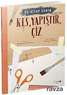 Bu Kitap Senin / Kes, Yapıştır, Çiz - RedHouse Kidz Yayınları