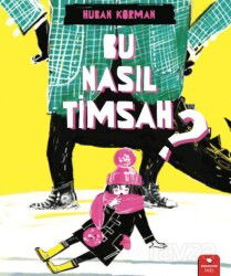 Bu Nasıl Timsah? - RedHouse Kidz Yayınları