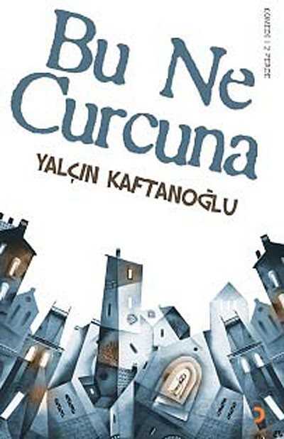 Bu Ne Curcuna - 1