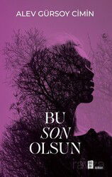 Bu Son Olsun - Mona Kitap