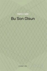 Bu Son Olsun - Everest Yayınları