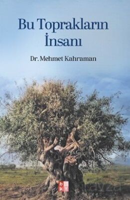 Bu Toprakların İnsanı - 1
