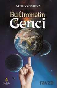 Bu Ümmetin Genci - Tahlil Yayınları
