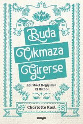 Buda Çıkmaza Girerse - Maya Kitap