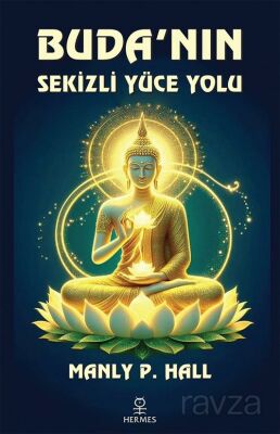 Buda'nın Sekizli Yüce Yolu - 1