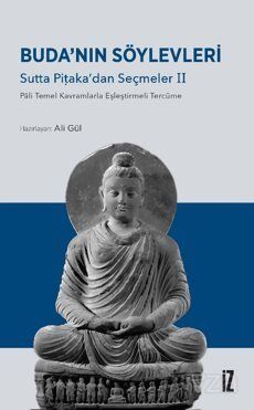 Buda'nın Söylevleri / Sutta Pi?aka'dan Seçmeler II - 1