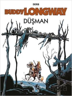 Buddy Longway 2: Düşman - 1