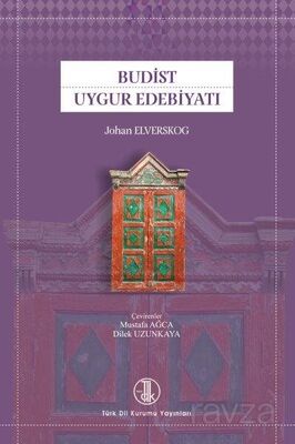 Budist Uygur Edebiyatı - 1