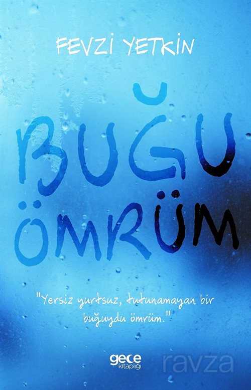 Buğu Ömrüm - Gece Kitaplığı