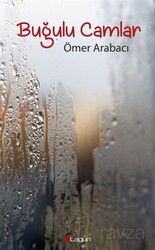 Buğulu Camlar - Lagün Yayıncılık