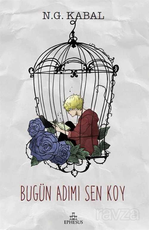 Bugün Adımı Sen Koy - Ephesus Yayınları