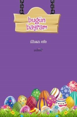 Bugün Bayram - 1