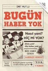 Bugün Haber Yok - Tudem Yayınevi