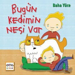 Bugün Kedimin Nesi Var - Nar Yayınları
