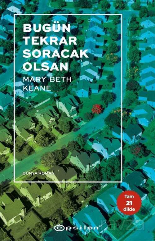 Bugün Tekrar Soracak Olsan - Epsilon Yayınları