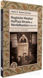Bugünün Meşhur Huffazı Kiramı ve Mevlidhanları (1906-1972) - Büyüyenay Yayıncılık