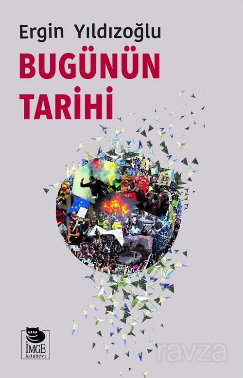 Bugünün Tarihi - İmge Kitabevi Yayınları